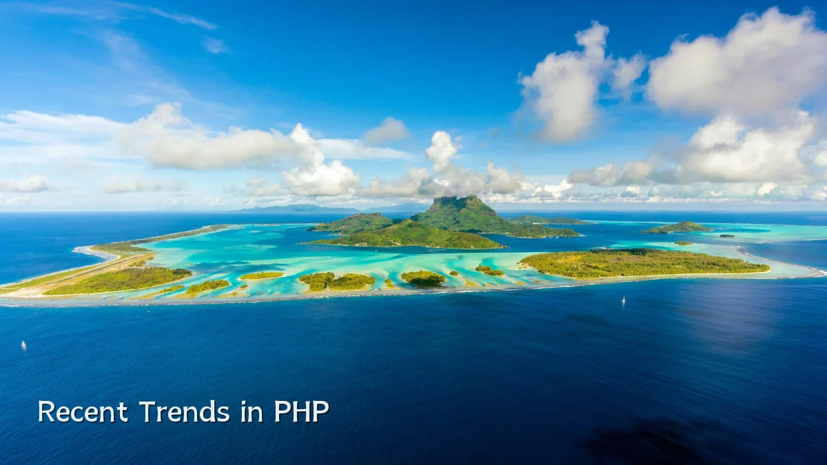 Recent Trends in PHP