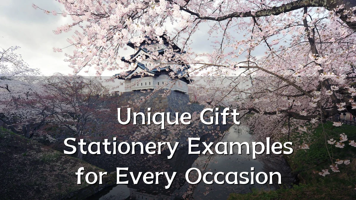Unique Gift Stationery Examples for Every Occasion