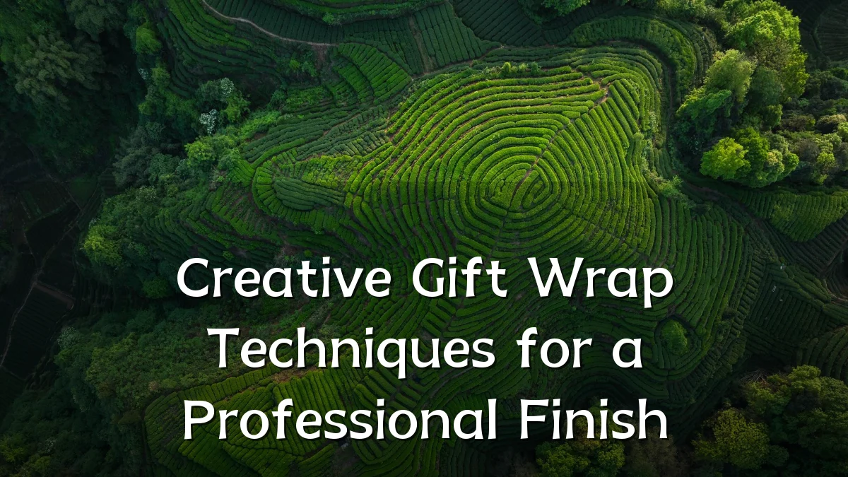 Creative Gift Wrap Techniques for a Professional Finish