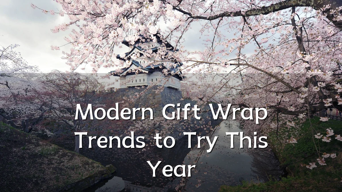 Modern Gift Wrap Trends to Try This Year